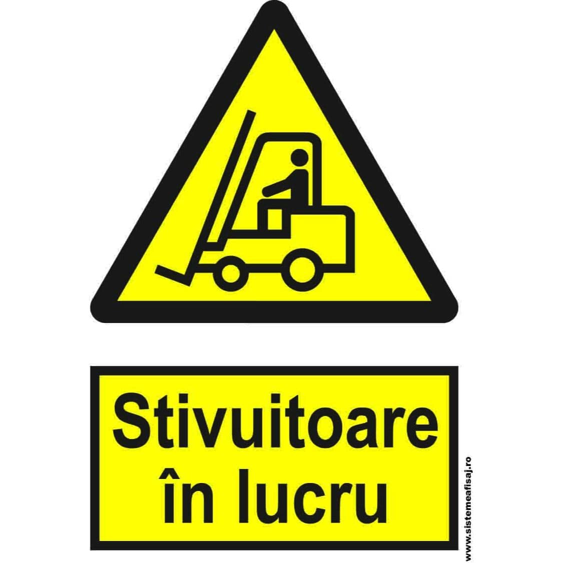 Semn Indicator Stivuitoare In Lucru